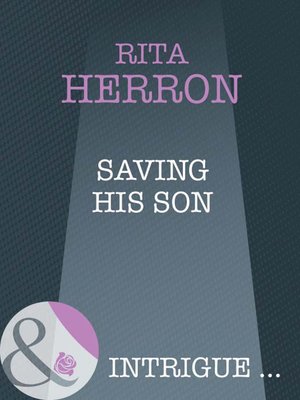 cover image of Saving His Son